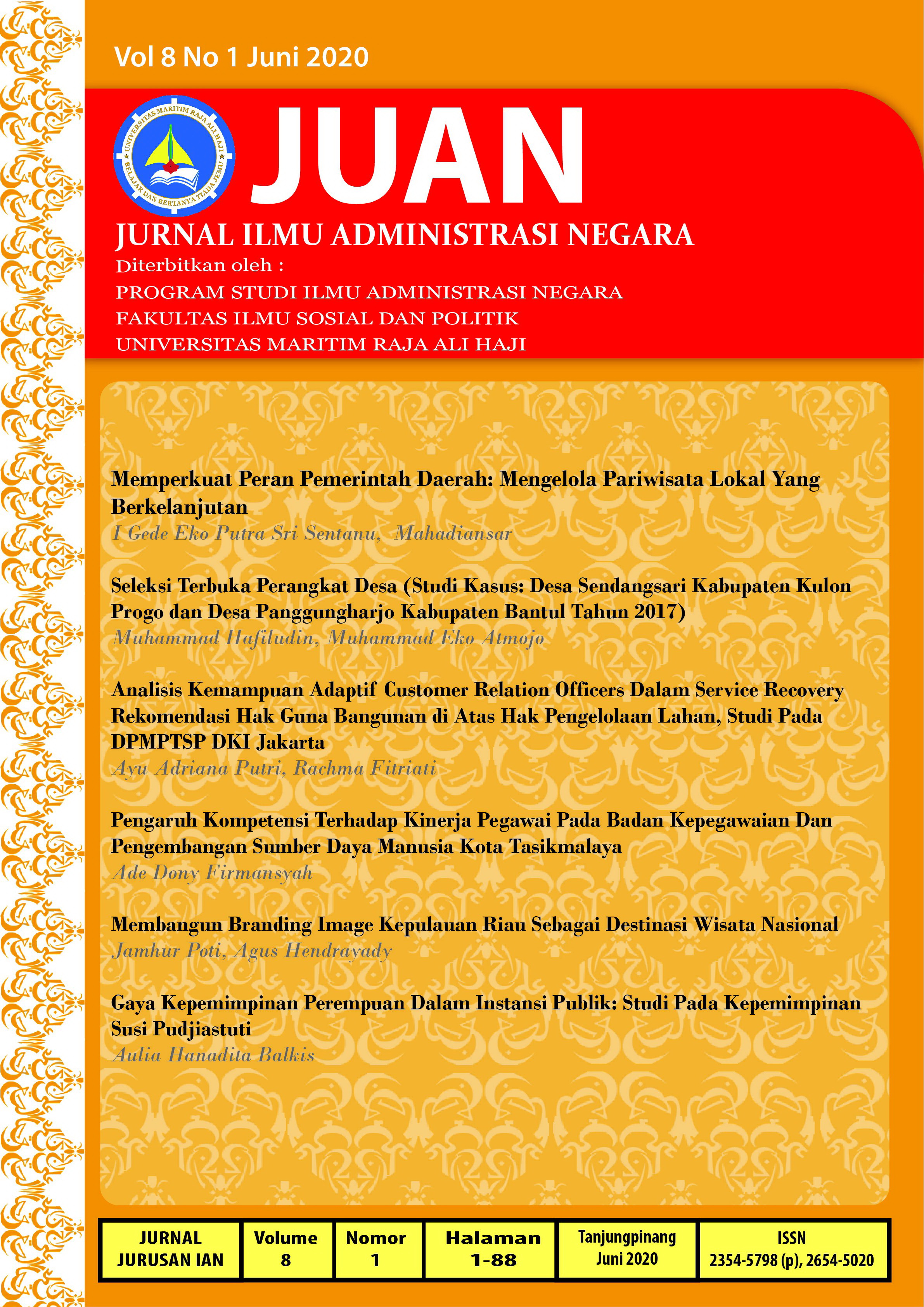 					View Vol. 8 No. 1 (2020): Jurnal Ilmu Administrasi Negara (JUAN)
				