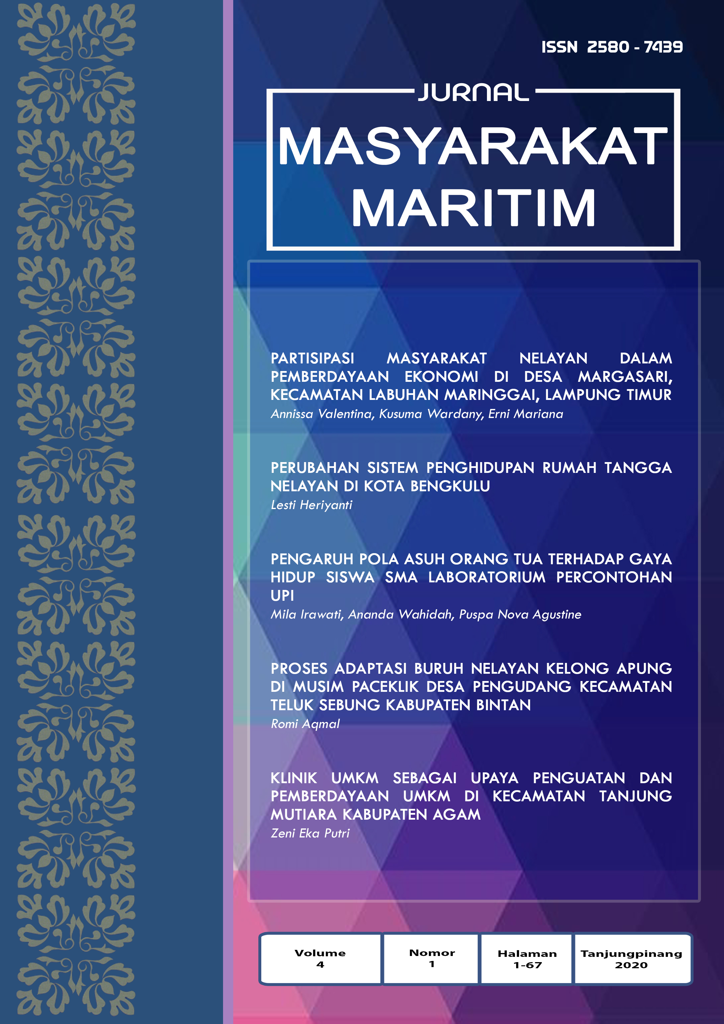 					View Vol. 4 No. 1 (2020): Jurnal Masyarakat Maritim
				