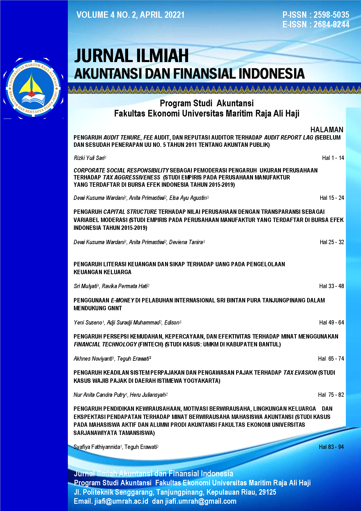 					View Vol. 4 No. 2 (2021): Jurnal Ilmiah Akuntansi dan Finansial Indonesia
				