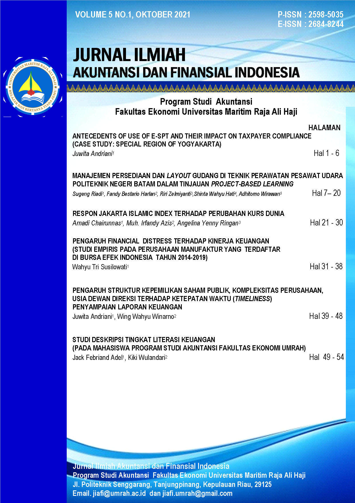 					View Vol. 5 No. 1 (2021): Jurnal Ilmiah Akuntansi dan Finansial Indonesia
				