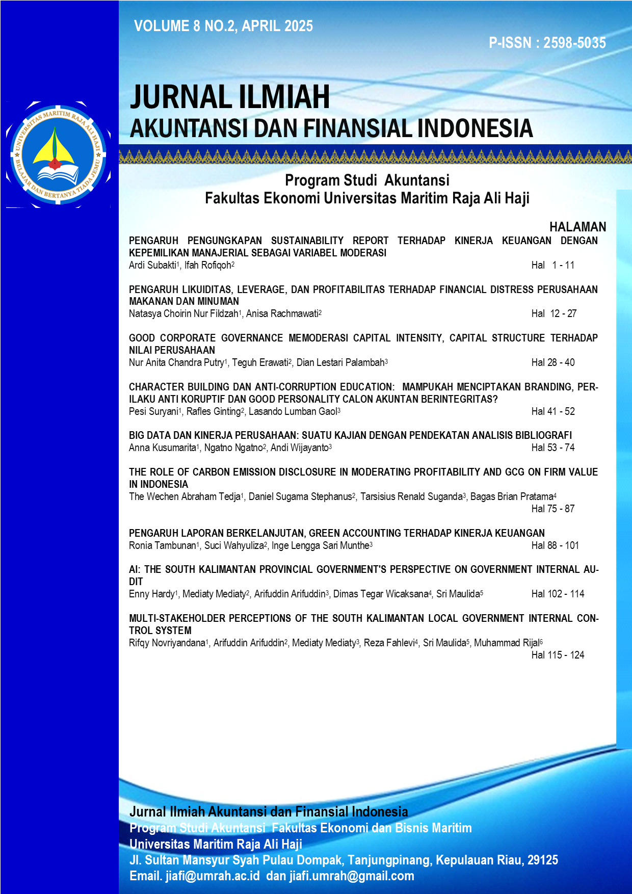 					View Vol. 8 No. 2 (2025): Jurnal Ilmiah Akuntansi dan Finansial Indonesia
				
