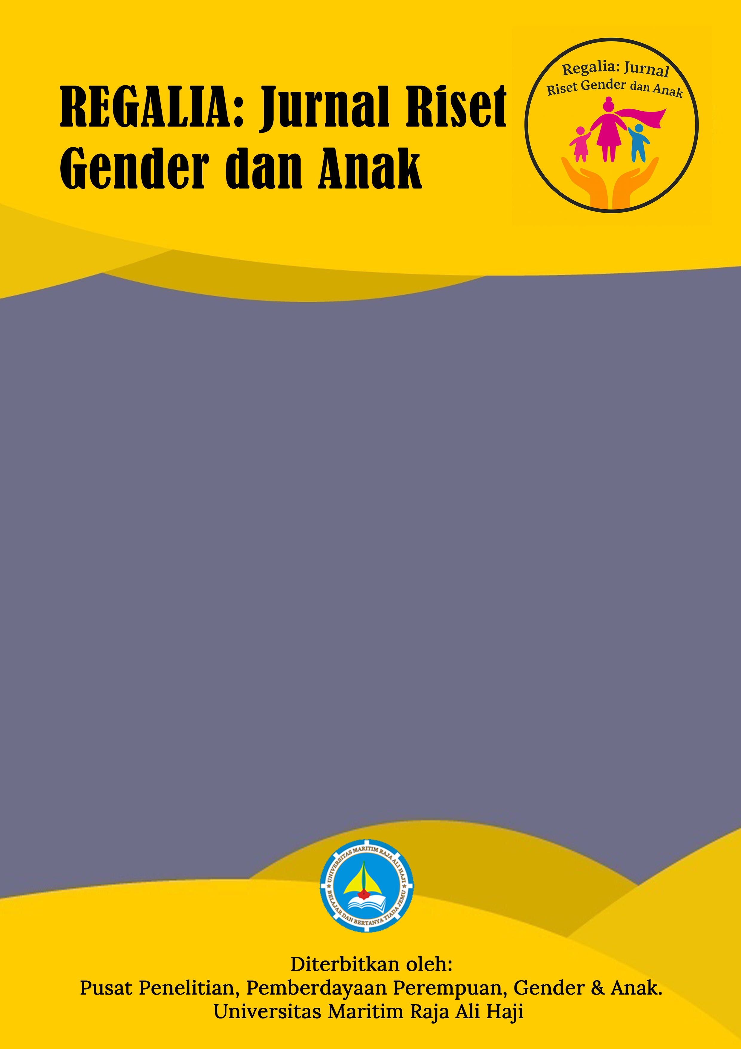 Regalia: Jurnal Riset Gender dan Anak